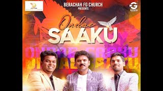 quotONDAE SAAKUquot 4K  Ezekiel Uday  Prakash Halmidi  Praveen YNY  Kannada Christian Worship Song [upl. by Rennug674]