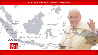 Port Moresby Willkommenszeremonie 6 September 2024 Papst Franziskus [upl. by Marcella]