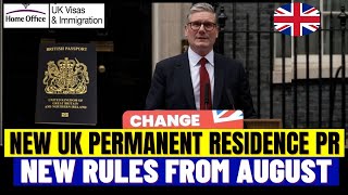 UK Permanent Residence PR Rules From August 2024 Whats Changing in August 2024 UK PR New Rules [upl. by Uda]