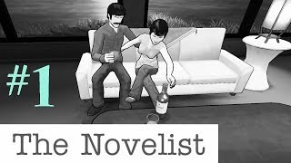 The Novelist  FAMILY ISSUESamp Nice House 1 Lets Play [upl. by Royce]