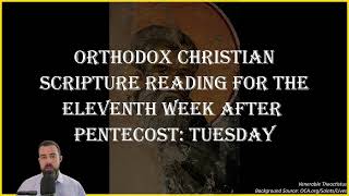 Eleventh Week After Pentecost Tuesday  2 Cor 21417 313 amp Matthew 232328 [upl. by Fleurette]