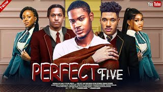 PERFECT FIVE JOSHUA CLINTON CHIDI DIKE ERONINI OSINACHI CHIOMA NWAOHA LATEST NIGERIAN MOVIE [upl. by Basham]