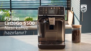 Philips LatteGo 5500 ile Nasıl Kahve Hazırlanır [upl. by Eijneb780]