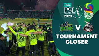 Tournament Closer  Multan Sultans vs Lahore Qalandars  Match 34 Final  HBL PSL 8  MI2T [upl. by Eenimod]