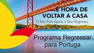 PROGRAMA REGRESSAR PARA PORTUGAL [upl. by Dnanidref]