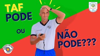 VOCê SABE O QUE PODE OU NÃO PODE NO DIA DO TAF DA PMESP [upl. by Annaiv]