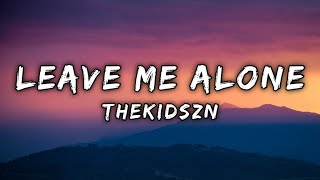 Thekidszn  Leave Me Alone  Slowed  Reverb   Copyright Free Music  By Erenz [upl. by Ettesel]