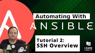 Getting started with Ansible 02  SSH Overview amp Setup [upl. by Wier518]