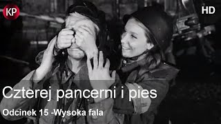 Czterej Pancerni i Pies  HD  Odcinek 15  Kultowe Seriale  Serial za Darmo  Polskie Kino [upl. by Ohare414]