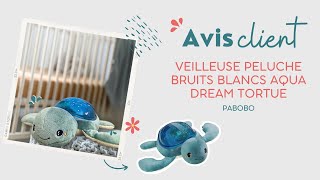 PABOBO LA VEILLEUSE PELUCHE BRUITS BLANC AQUA DREAM [upl. by Barraza]