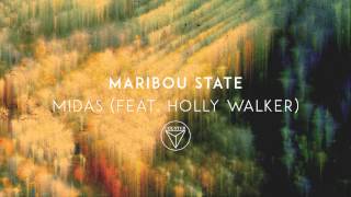 Maribou State  Midas feat Holly Walker [upl. by Adnawahs]