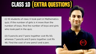 10 students of class X took part in mathematics quiz  5 pencils and 7 pens together cost Rs 50 [upl. by Gwendolen296]