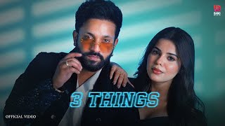 3 Things  Dilpreet Dhillon feat Shipra Goyal  Geet Goraya  Desi Crew  Kaptaan [upl. by Keeton]