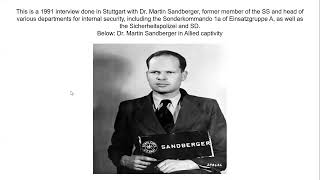 Interview with German WW2 SS head of security Dr Martin Sandberger Sinderkommando Einsatzgruppe [upl. by Meredith]