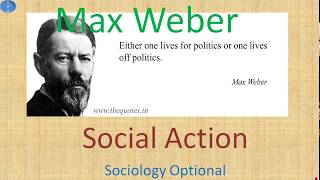 Max Weber Theory of Social Action Sociology Optional UPSC CSE [upl. by Namialus]