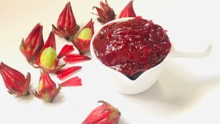 Rosella Jam Recipe QuickampDelicious Homemade Rosella Flower Jam Gongura Flower Sorrel Rosella Jam [upl. by Marutani769]