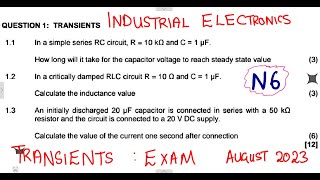 Industrial Electronics N6 Transients August 2023 mathszoneafricanmotives mathswithadmirelightone [upl. by Erual649]