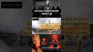 Uncovering The Dark Secrets of The Vatican [upl. by Trinette]