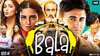 Bala Full Movie  Ayushmann Khurrana  Yami Gautam  Bhumi Pednekar  Review amp Fact [upl. by Luca81]