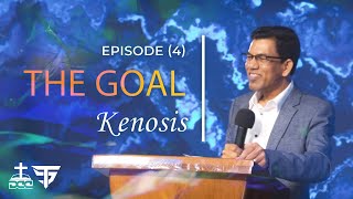 Kenosis  The Goal Series  Episode 4 [upl. by Ethben]