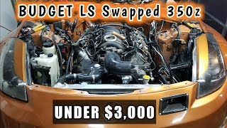 HOW TO LS Swap Your 350z For Under 3000 [upl. by Amarillis]