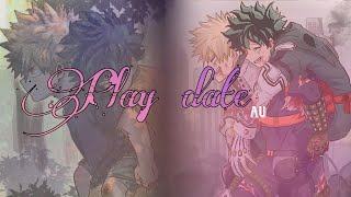 •Play Date• Ep1 ••BakuDeku ••TextingStory ••Fan Requested [upl. by Lothar742]