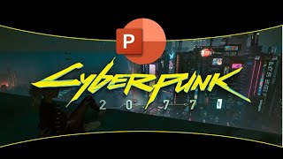 PowerPoint Presentation Cyberpunk 2077 Tutorial and Template [upl. by Negroj]