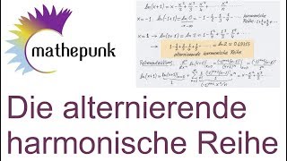 Die alternierende harmonische Reihe [upl. by Trebron]