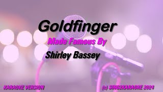 Shirley Bassey Goldfinger Karaoke Version Lyrics [upl. by Gussie602]