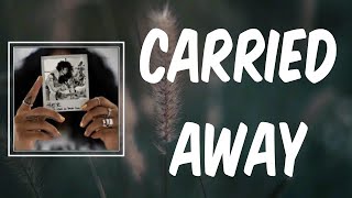 Carried Away Lyrics  H E R [upl. by Enetsirk34]