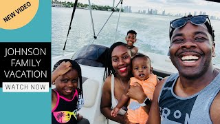 JOHNSON FAMILY VACATION MIAMI [upl. by Hooker]