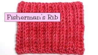 Fancy Stitch Combos  Fishermans Rib [upl. by Finnie309]