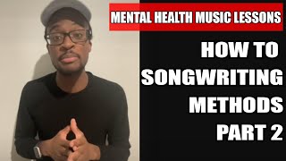 HOW TO SONGWRITING METHODS PART 2  Storytelling  MENTAL HEALTH MUSIC LESSON TUTORIAL IMANNI MUSIC [upl. by Atikehs]