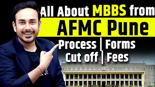 All About MBBS From AFMC Pune  Application Form  Process  cut off  Fees  ToELR Medical neet [upl. by Nilpik904]