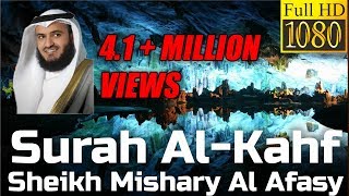 Surah Al Kahf FULL سورة الكهف  Sheikh Mishary Al Afasy  English Translation  مشاري العفاسي [upl. by Catie]