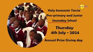 ANNUAL PRIZE GIVING DAY  HOLY INNOCENTS TASSIA PREPRIMARY AND JUNIOR SECONDAY SCHOOL [upl. by Lahcar]