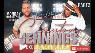 PT2 Exclusive Interview w Clayton Jennings  The Truth The Lies [upl. by Lissak]