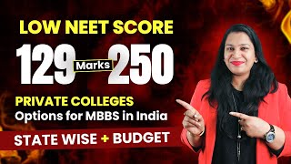 Below 200 Marks in NEET Which MBBS College Will You Get Low NEET Score Private Medical College 2024 [upl. by Fairley]