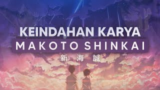 Kenapa Film Karya Makoto Shinkai Sangatlah Indah [upl. by Darooge]