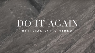 Do It Again  Official Lyric Video  Elevation Worship [upl. by Ieso]