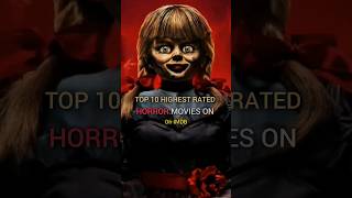 Top 10 highest rated horror movies on imdb top10 shorts topthingsworld1 [upl. by Aram]