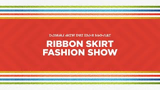 Ribbon Skirt Fashion Show [upl. by Siednarb]