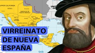 El VIRREINATO DE NUEVA ESPAÑA ascenso y caída del Imperio español [upl. by Ahsatel]