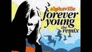 ALPHAVILLE  Forever Young THE DANCE REMIX [upl. by Essirahs]