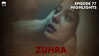 Zuhra Episode 77  Highlights  Sukru Ozyildiz  Lodestar  Urdu Dubbing [upl. by Felicle]