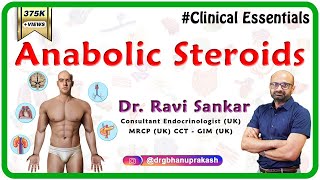 Anabolic Steroids Uses amp Side effects  DrRavi Sankar Endocrinologist MRCPUK CCT  GIM UK [upl. by Inglebert767]