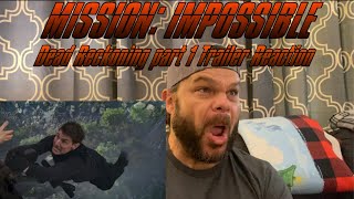 Mission Impossible Dead Reckoning Trailer 2 Reaction [upl. by Ecinehs]