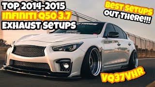 Top 20142015 Infiniti Q50 37 Exhaust Setups [upl. by Arrio]