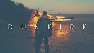 The Beauty Of Dunkirk [upl. by Shifrah]