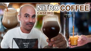 NITRO COFFEE CASEIRO [upl. by Roban430]